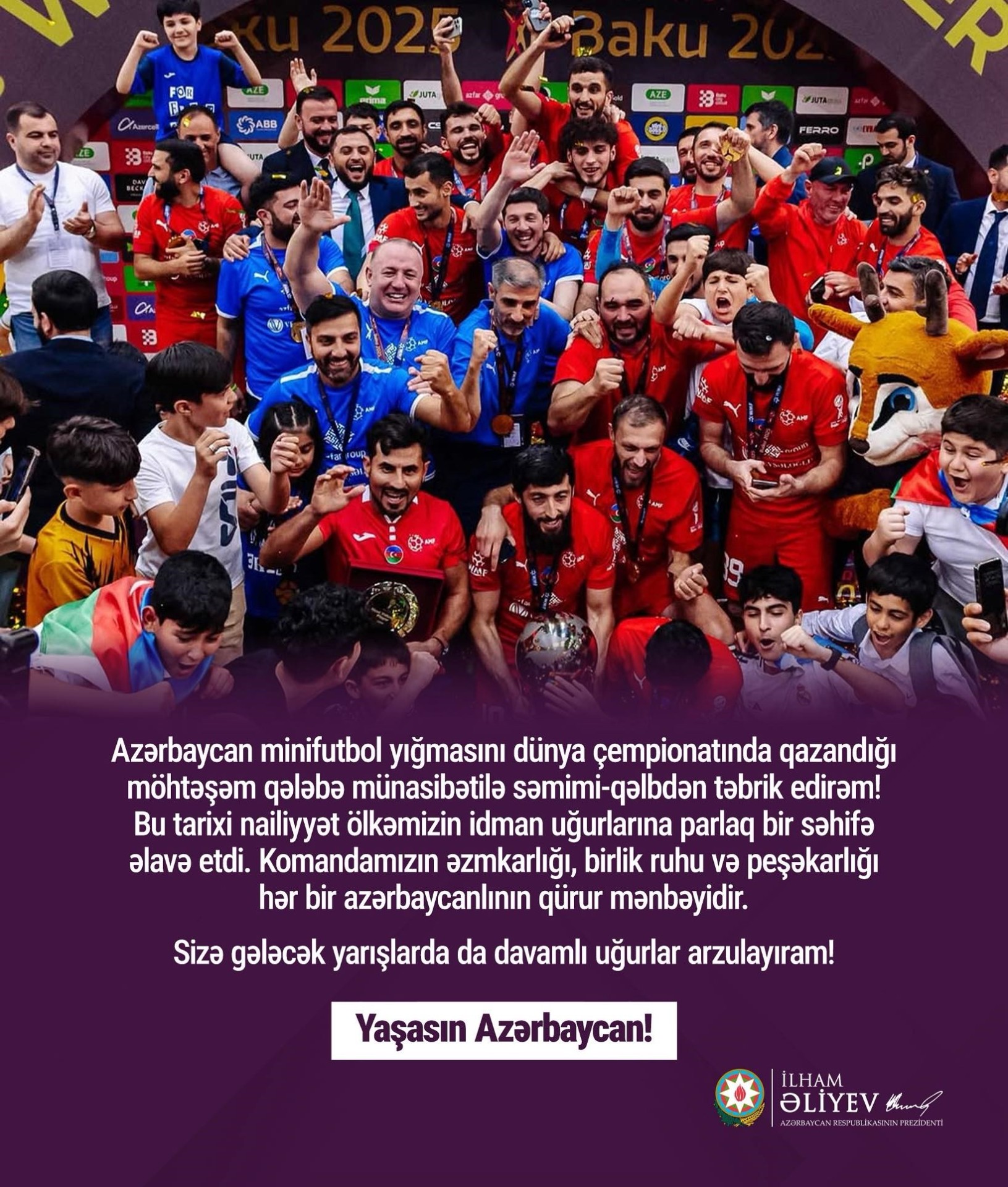 Prezident İlham Əliyevdən dünya çempionu olan yığmamızla bağlı paylaşım