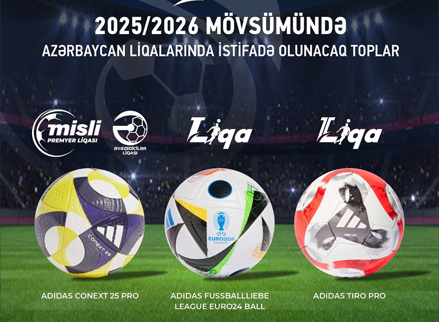 2025/2026 mövsümünün topları müəyyənləşib
