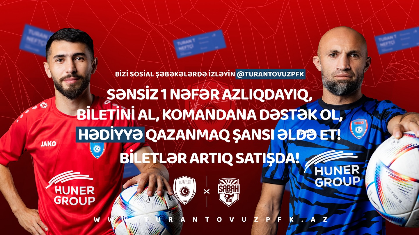 “Turan Tovuz” – “Sabah” oyununun biletləri satışda