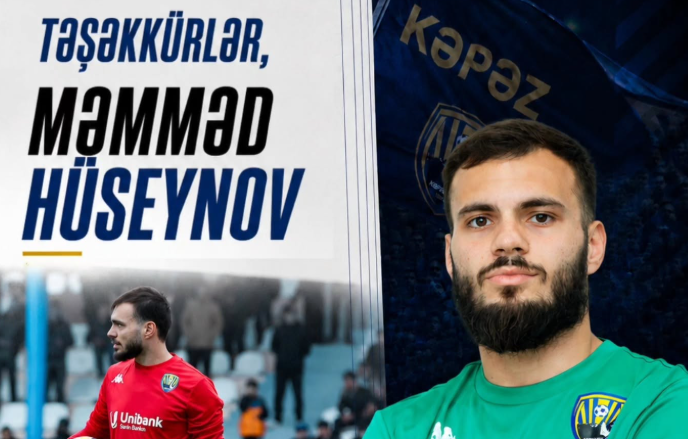 "Kəpəz" qapıçısını göndərdi