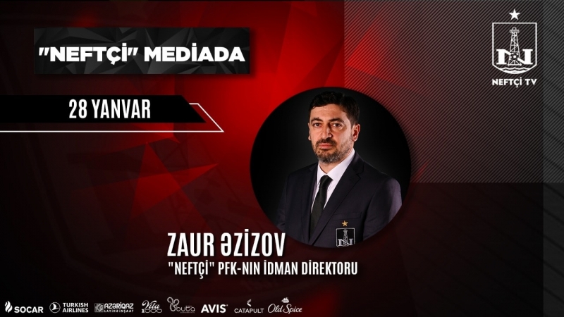 Zaur Əzizov: “Transfer çalışmalarımızı bundan sonra da davam etdirəcəyik”