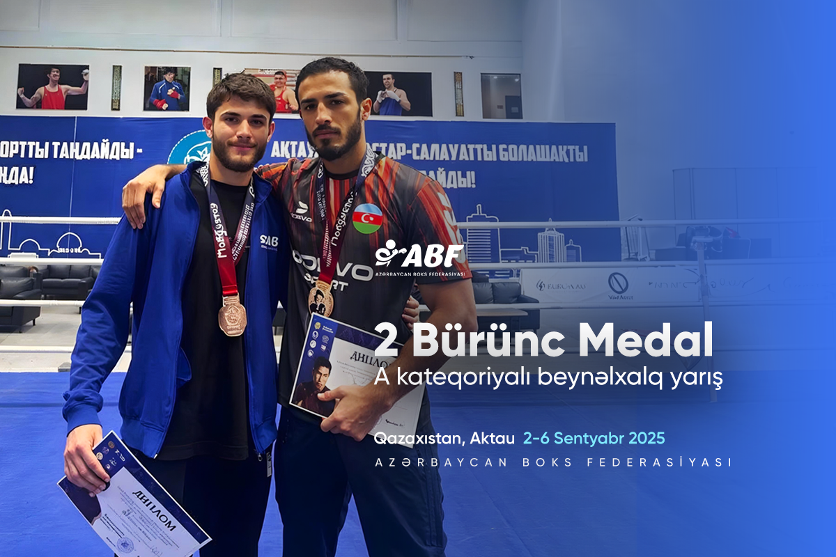 Boksçularımız Aktauda beynəlxalq turnirdə 2 medal qazanıblar