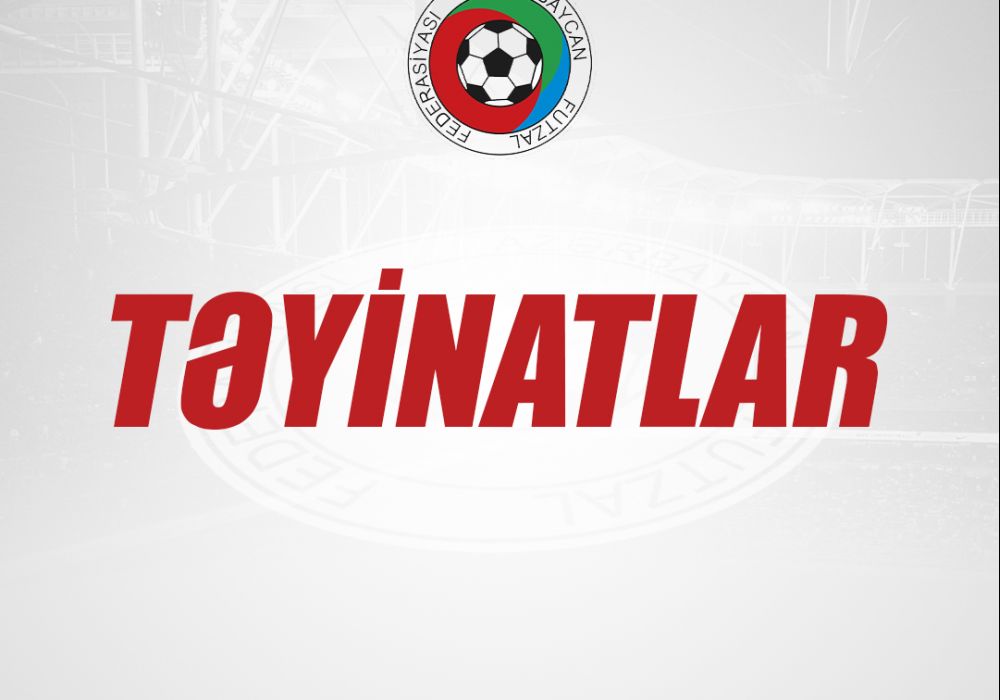 Mövsümün "qızıl" oyununa hakim təyinatları açıqlanıb