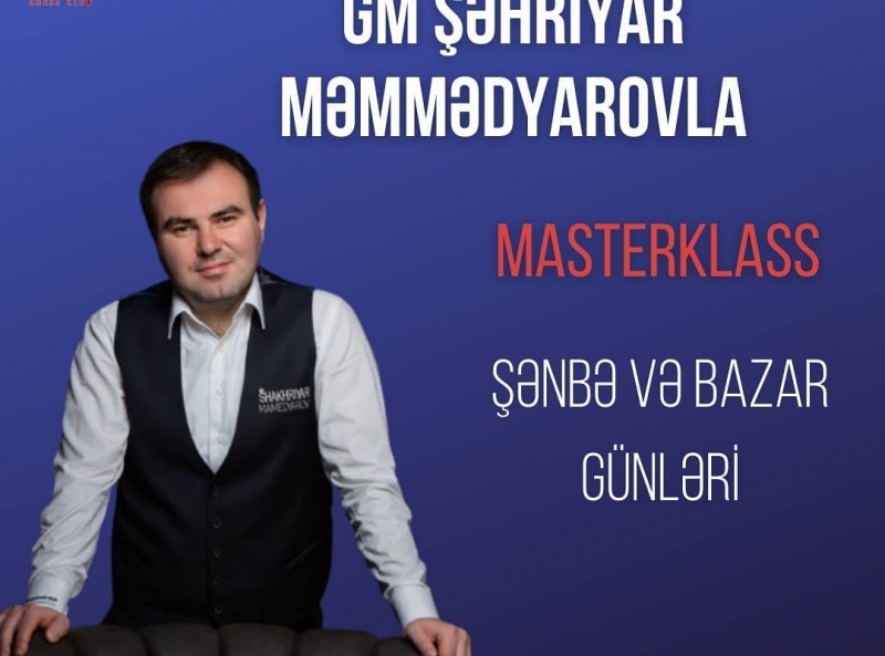 Şəhriyar Məmmədyarov Bakıda "Master-klass" keçirəcək