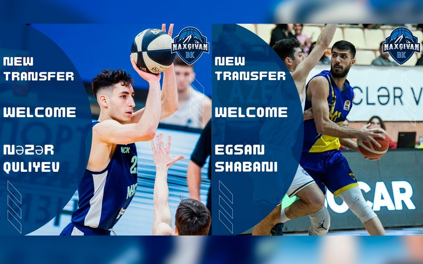 “Naxçıvan” 2 basketbolçu ilə müqavilə imzaladı