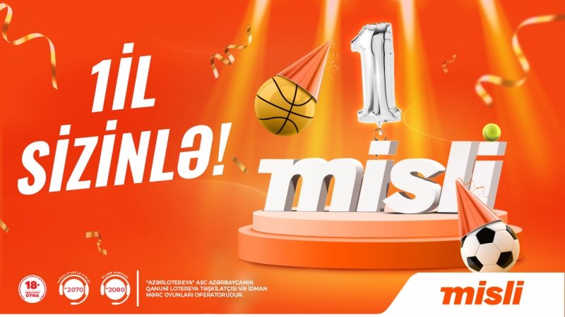 “Misli”nin Azərbaycanda fəaliyyətə başlamasından 1 il keçir