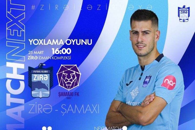 “Zirə” “Şamaxı”nı yoxlama matçında sınağa çəkəcək