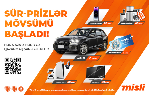 “Misli” ilə “SÜR-PRİZLƏR Mövsümü” başlayır 