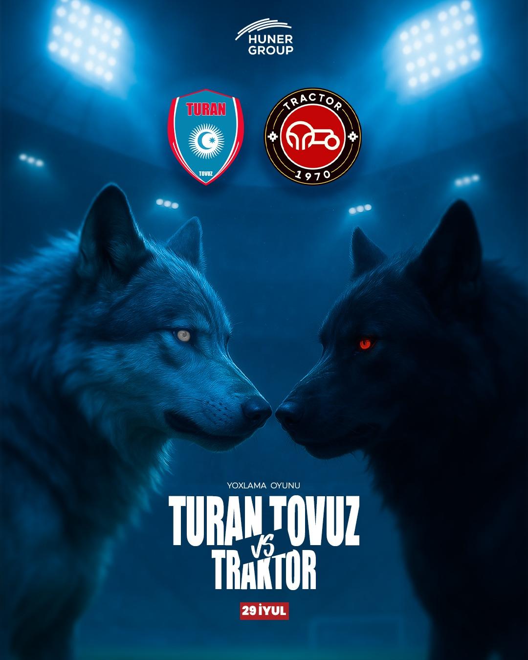 "Turan Tovuz"un "Traktor"la oyunun vaxtı bilindi