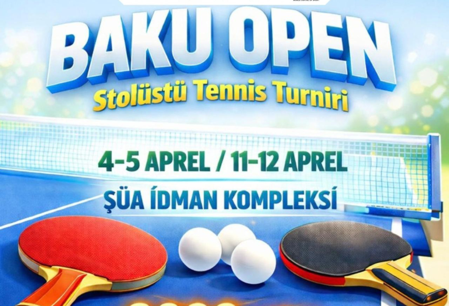 Stolüstü tennis üzrə "Baku Open" turniri keçiriləcək