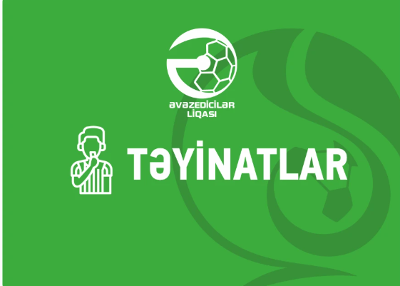 Əvəzedicilər Liqası: V turun təyinatları müəyyənləşib